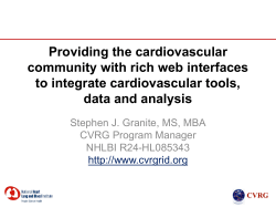 Providing the cardiovascular community with rich web interfaces to integrate cardiovascular tools,