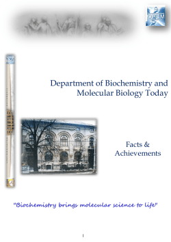 Department of Biochemistry and Molecular Biology Today Facts &amp; Achievements