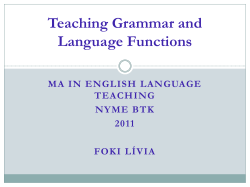 Teaching Grammar and Language Functions MA IN ENGLISH LANGUAGE TEACHING