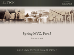 Spring MVC, Part 3 Spencer Uresk