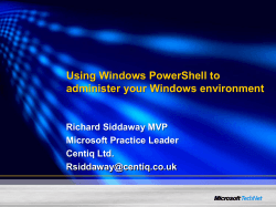 Using Windows PowerShell to administer your Windows environment Richard Siddaway MVP