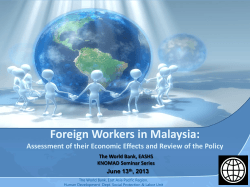 Foreign Workers in Malaysia: June 13 , 2013