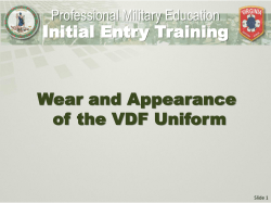 Wear and Appearance of the VDF Uniform Initial Entry Training Professional Military Education