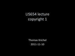 LIS654 lecture copyright 1 Thomas Krichel 2011-11-10