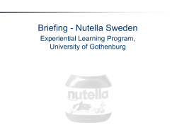 Briefing - Nutella Sweden Experiential Learning Program, University of Gothenburg