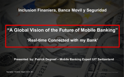 “A Global Vision of the Future of Mobile Banking”
