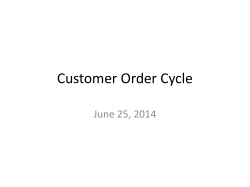 Customer Order Cycle June 25, 2014