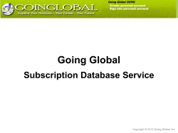 Going Global Subscription Database Service Copyright © 2012 Going Global, Inc.