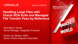 Handling Large Files with Oracle SOA Suite and Managed File Transfer Pass-by-Reference