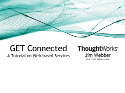 GET Connected Jim Webber A Tutorial on Web-based Services