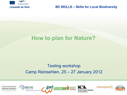 How to plan for Nature? Testing workshop – 27 January 2012