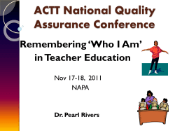 ACTT National Quality Assurance Conference Remembering ‘Who I Am’ in Teacher Education