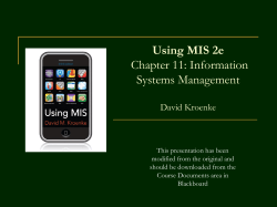 Using MIS 2e Chapter 11: Information Systems Management David Kroenke
