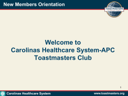 Welcome to Carolinas Healthcare System-APC Toastmasters Club New Members Orientation