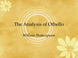 The Analysis of Othello William Shakespeare