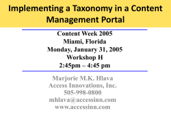 Implementing a Taxonomy in a Content Management Portal Content Week 2005 Miami, Florida