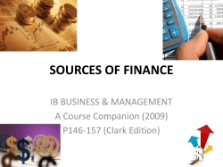 SOURCES OF FINANCE IB BUSINESS &amp; MANAGEMENT A Course Companion (2009)