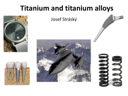 Titanium and titanium alloys Josef Stráský