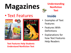 Magazines • Text Features Inside • Examples of Text