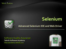 Selenium Advanced Selenium IDE and Web Driver Software Quality Assurance Telerik Software Academy