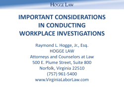 IMPORTANT CONSIDERATIONS IN CONDUCTING WORKPLACE INVESTIGATIONS