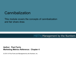 Cannibalization This module covers the concepts of cannibalization and fair share draw.