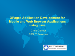 XPages Application Development for Mobile and Web Browser Applications using Java Chris Connor