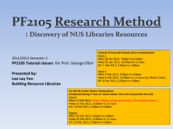 PF2105 Research Method : Discovery of NUS Libraries Resources PF2105 Tutorial classes
