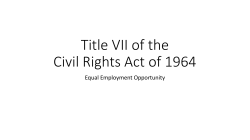 Title VII of the Civil Rights Act of 1964 Equal Employment Opportunity