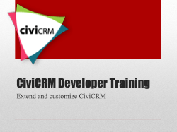 CiviCRM Developer Training Extend and customize CiviCRM