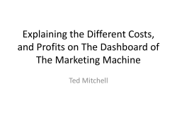 Explaining the Different Costs, and Profits on The Dashboard of Ted Mitchell