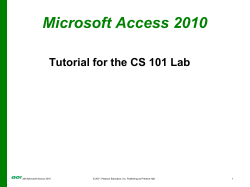Microsoft Access 2010 Tutorial for the CS 101 Lab