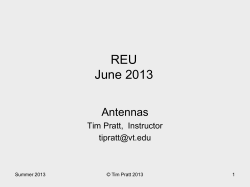 REU June 2013 Antennas Tim Pratt,  Instructor