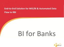 BI for Banks End-to-End Solution for MIS/BI &amp; Automated Data