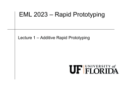 – Rapid Prototyping EML 2023 – Additive Rapid Prototyping Lecture 1