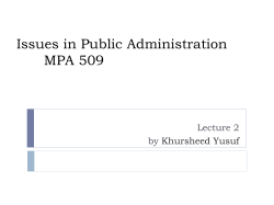 Issues in Public Administration MPA 509 Lecture 2 by