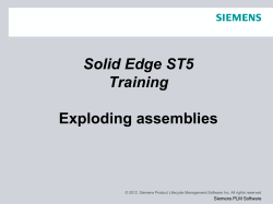 Solid Edge ST5 Training Exploding assemblies Siemens PLM Software