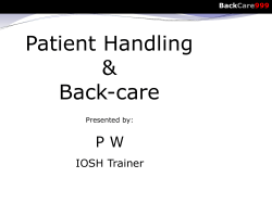 Patient Handling &amp; Back-care P W