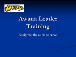 Awana Leader Training Equipping the saints to serve.