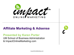 Affiliate Marketing &amp; Adsense Presented by Karen Porter &amp; ImpactOnlineMarketing.com