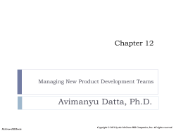 Avimanyu Datta, Ph.D. Chapter 12 Managing New Product Development Teams