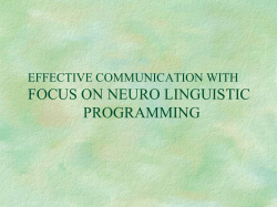 FOCUS ON NEURO LINGUISTIC PROGRAMMING EFFECTIVE COMMUNICATION WITH