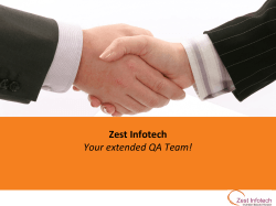 Zest Infotech Your extended QA Team!