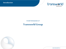 Transworld Group Introduction A brief introduction of www.transworld.co