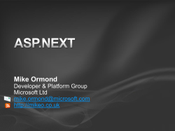 Mike Ormond Developer &amp; Platform Group Microsoft Ltd