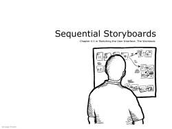 Sequential Storyboards Chapter 4.1 in Sketching the User Interface: The Workbook