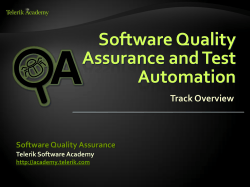 Software Quality Assurance and Test Automation Track Overview