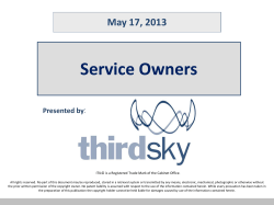 Service Owners Click to edit Master title style May 17, 2013 Presented by