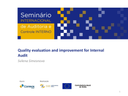 Quality evaluation and improvement for Internal Audit Svilena Simeonova 1
