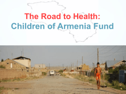 Children of Armenia Fund The Road to Health: